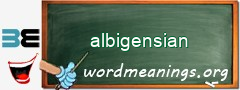 WordMeaning blackboard for albigensian